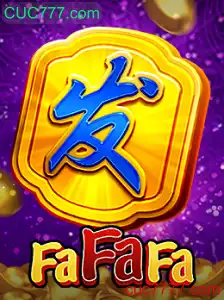 Descubra o Universo do Jogo FaFaFa no CUC777.com