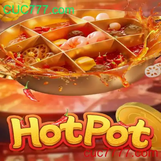 Descubra o Fascinante Mundo do Jogo Hotpot no CUC777.com