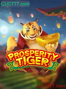 Descubra o Fascinante Mundo de ProsperityTiger no CUC777.com